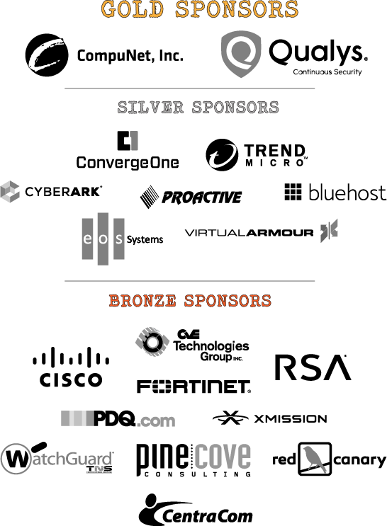 Compunet, Qualys, ConvergeOne, Trend Micro, CyberArk, PNMC, Bluehost, EOS Systems, Virtual Armour, CVE, Cisco, Fortinet, RSA, PDQ, XMission, WatchGuard/TNS, PineCove, Red Canary, and CentraCom